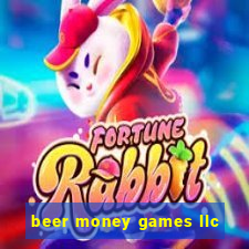 beer money games llc